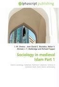 Sociology in medieval Islam Part 1
