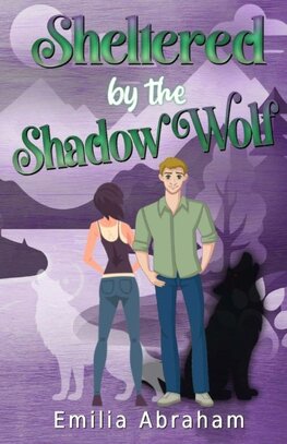 Sheltered by the Shadow Wolf