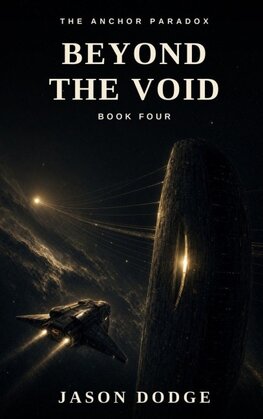 BEYOND THE VOID