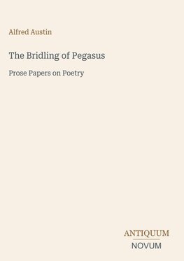 The Bridling of Pegasus