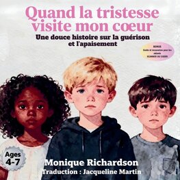 Quand la tristesse visite mon coeur