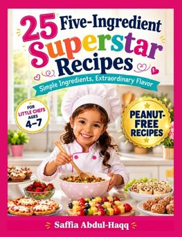 25 Five-Ingredient Superstar Recipes