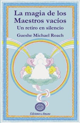 LA MAGIA DE LOS MAESTROS VACÍOS