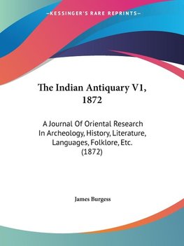 The Indian Antiquary V1, 1872