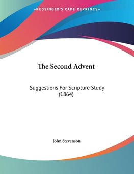 The Second Advent