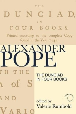 The Dunciad in Four Books