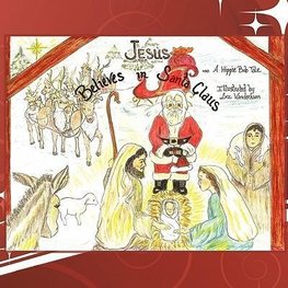Jesus Believes in Santa Claus