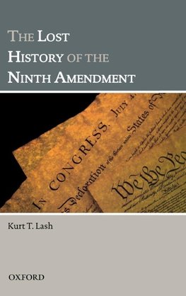 Lost History of the Ninth Amendment