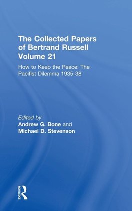 The Collected Papers of Bertrand Russell Volume 21