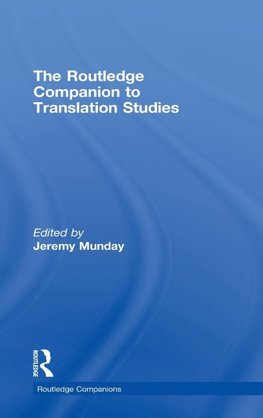 The Routledge Companion to Translation Studies