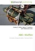 ABC- Waffen