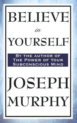 Believe in Yourself