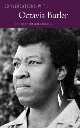 Conversations with Octavia Butler