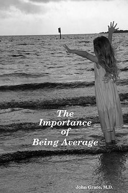 The Importance of Being Average