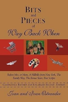 Bits and Pieces of Way Back When