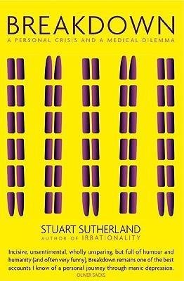 Breakdown: A Personal Crisis and a Personal Dilemma