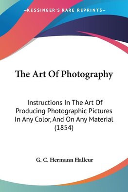 The Art Of Photography