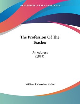 The Profession Of The Teacher