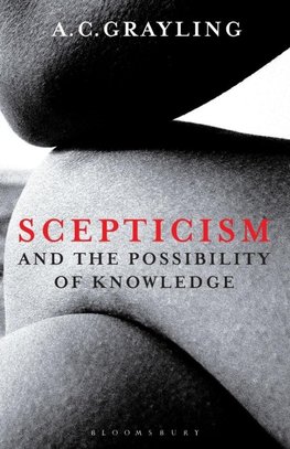 Scepticism and the Possibility of Knowledge