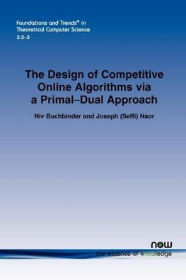 The Design of Competitive Online Algorithms via a Primal-Dual Approach