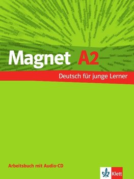 Magnet 2. Arbeitsbuch mit Audio-CD
