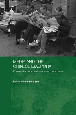 Media and the Chinese Diaspora
