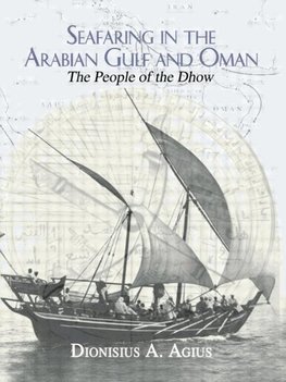 Seafaring in the Arabian Gulf and Oman