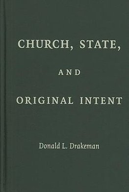 Church, State, and Original Intent