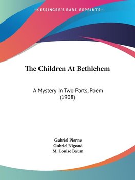The Children At Bethlehem