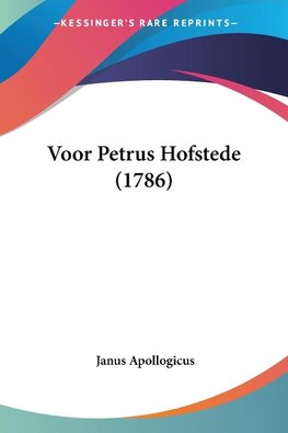 Voor Petrus Hofstede (1786)
