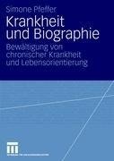 Krankheit und Biographie