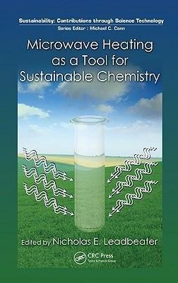 Microwave Heating as a Tool for Sustainable Chemistry