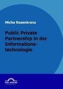 Public Private Partnership in der Informationstechnologie