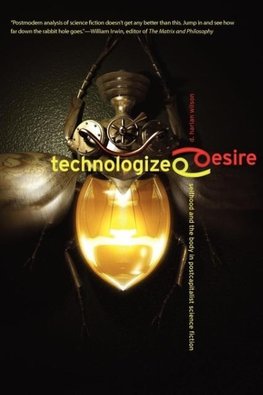 Technologized Desire