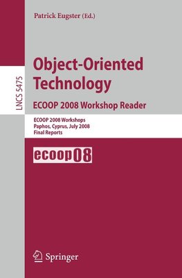 Object-Oriented Technology ECOOP 2008 Workshop Reader