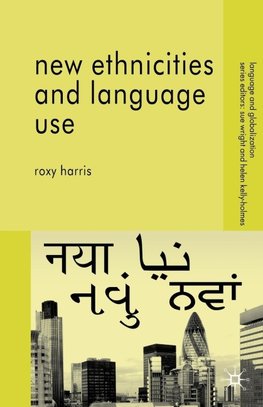 New Ethnicities and Language Use