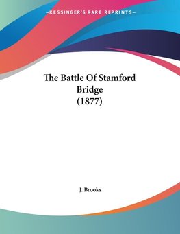 The Battle Of Stamford Bridge (1877)