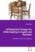Self-Reported Strategy Use While Reading in English and Mandarin