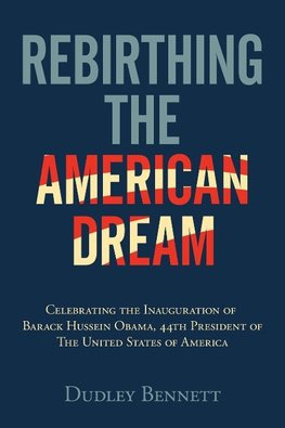 Rebirthing the American Dream