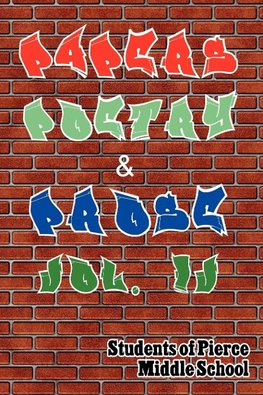 Papers, Poetry & Prose Vol. IV