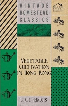 Vegetable Cultivation in Hong Kong