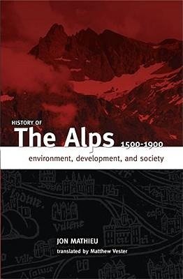 History of the Alps, 1500 - 1900