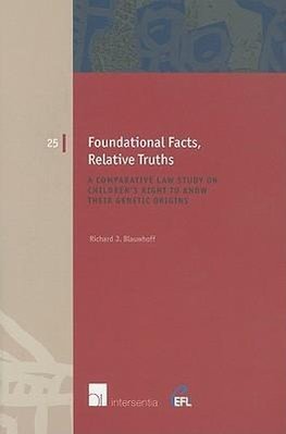 Foundational Facts, Relative Truths