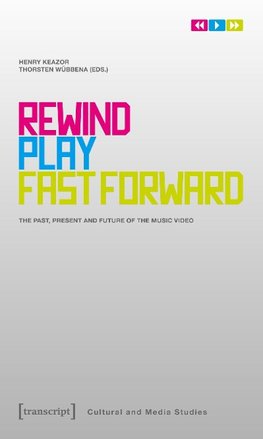 Rewind, Play, Fast Forward