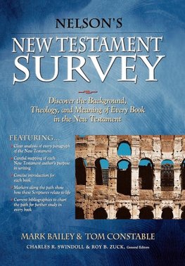The Nelson's New Testament Survey