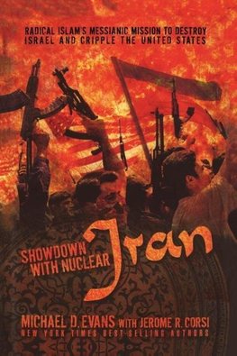 The Showdown with Nuclear Iran