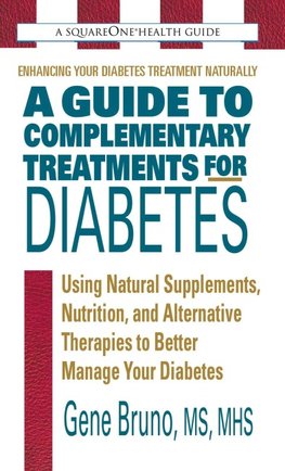 A Guide to Complementary Treatments for Diabetes