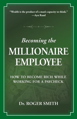 Becoming the Millionaire Employee