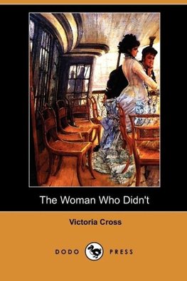 The Woman Who Didn't (Dodo Press)