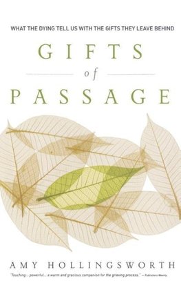 The Gifts of Passage